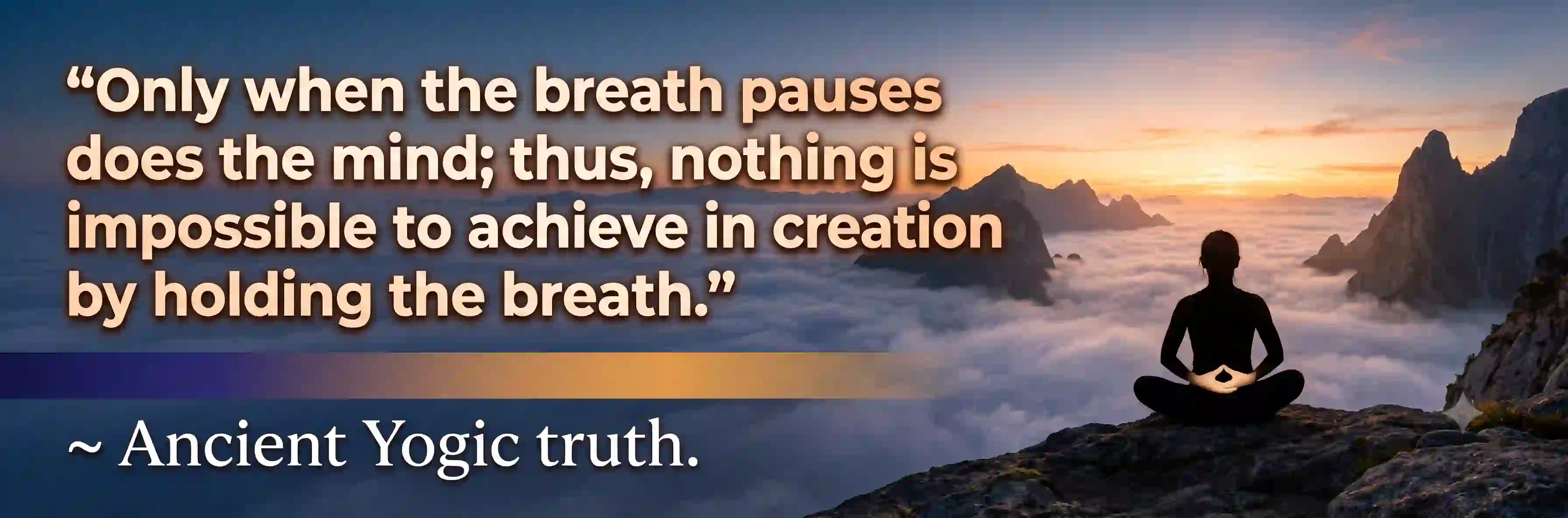Ancient Yogic Truth on Kumbhak